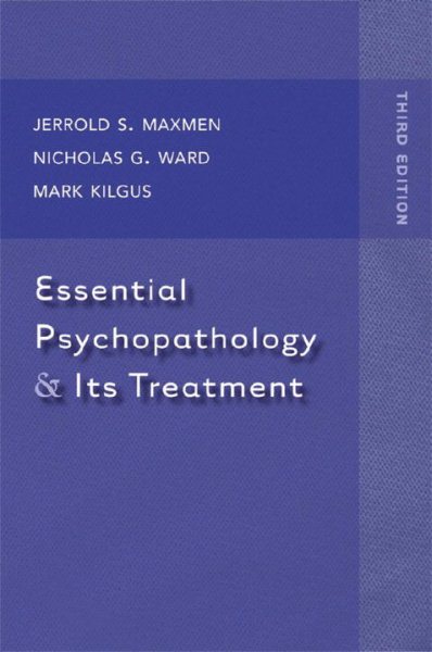 Essential Psychopathology & Its Treatment (Third Edition) cover