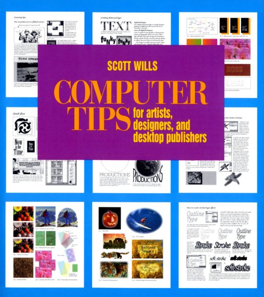 Computer Tips: For Artists, Designers, and Desktop Publishers cover