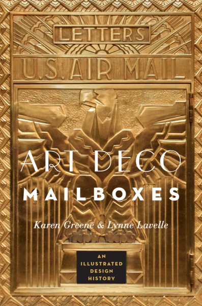Art Deco Mailboxes: An Illustrated Design History cover