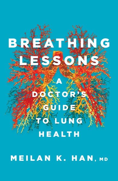 Breathing Lessons: A Doctor's Guide to Lung Health cover
