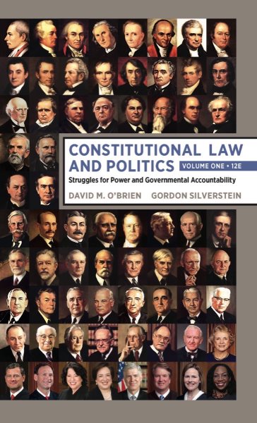 Constitutional Law and Politics: Struggles for Power and Governmental Accountability (Volume 1) cover