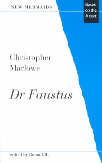 Dr Faustus (New Mermaid Series) cover