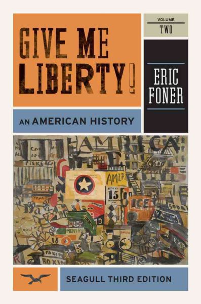 Give Me Liberty!: An American History cover