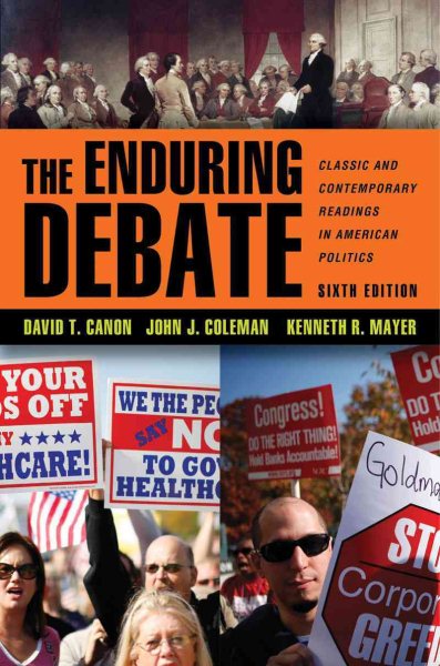 The Enduring Debate: Classic and Contemporary Readings in American Politics cover
