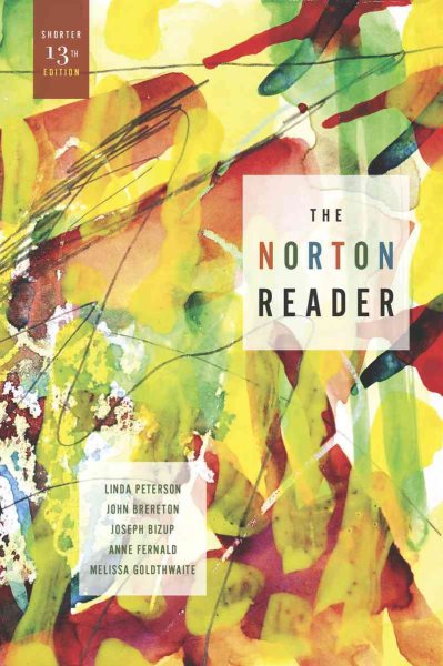 The Norton Reader: An Anthology of Nonfiction (Shorter Thirteenth Edition)