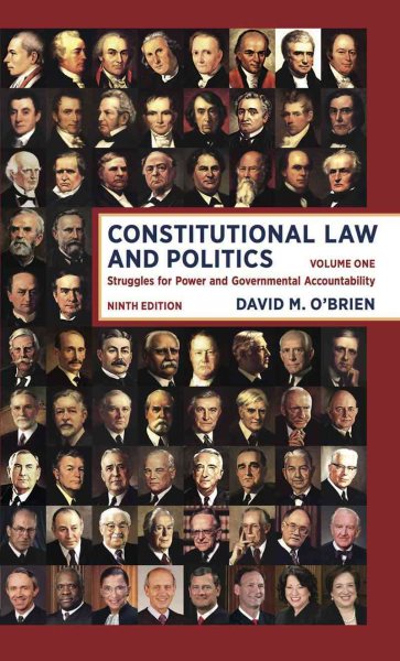 Constitutional Law and Politics: Struggles for Power and Governmental Accountability cover