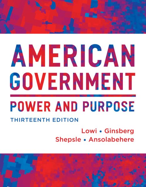 American Government: Power and Purpose cover