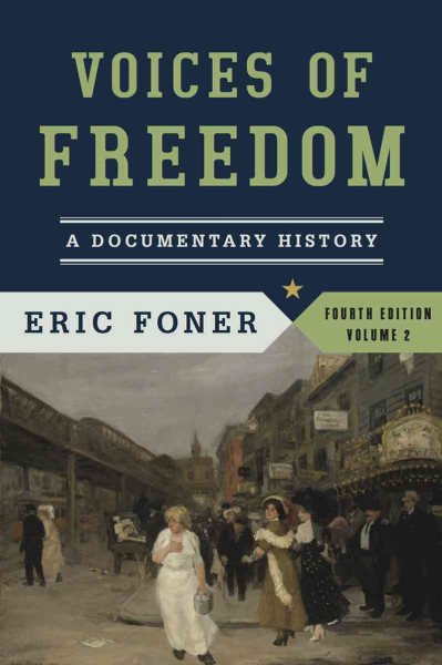 Voices of Freedom: A Documentary History (Fourth Edition) (Vol. 2) cover