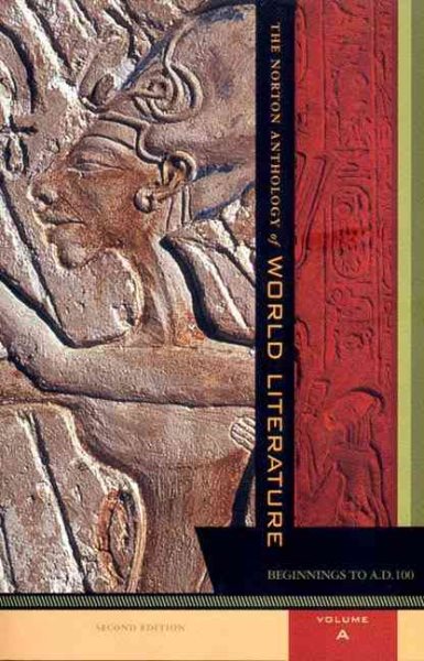 The Norton Anthology of World Literature, Vol. A: Beginnings to A.D. 100, 2nd Edition cover