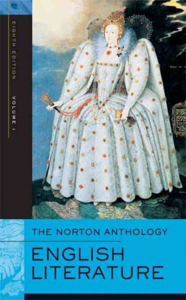 The Norton Anthology of English Literature, Vol. 1: The Middle Ages through the Restoration and the Eighteenth Century (8th Edition) cover