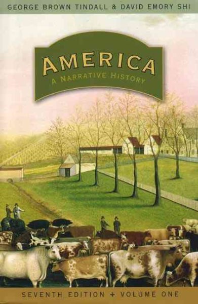 America: A Narrative History (Seventh Edition) (Vol. 1) cover