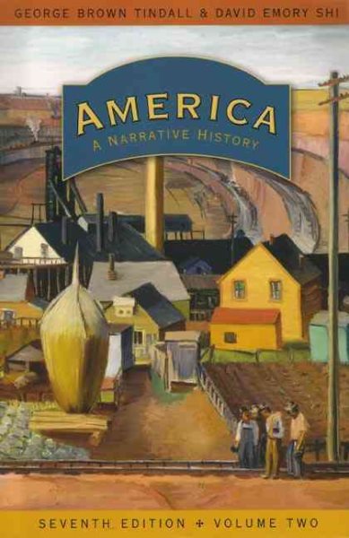 America: A Narrative History (Seventh Edition) (Vol. 2) cover