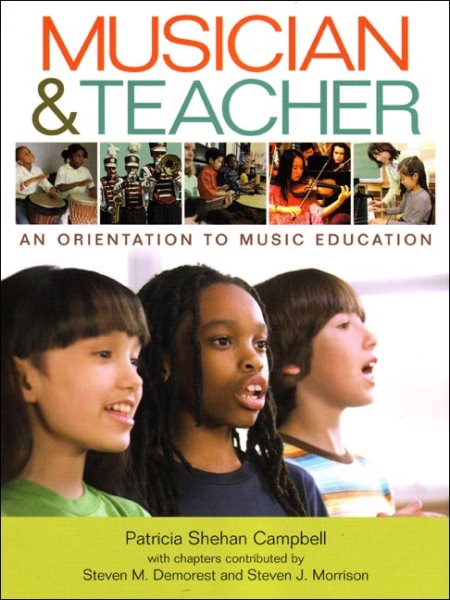 Musician & Teacher: An Orientation to Music Education cover