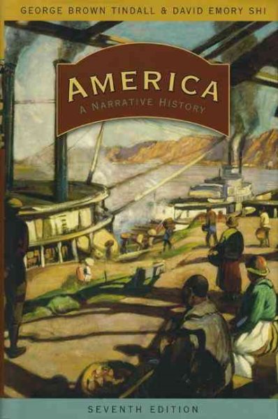America: A Narrative History (Seventh Edition)  (Vol. One-Volume) cover