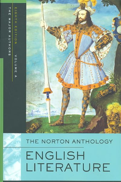 The Norton Anthology of English Literature, Volume A: The Middle Ages through the Restoration and the Eighteenth Century cover