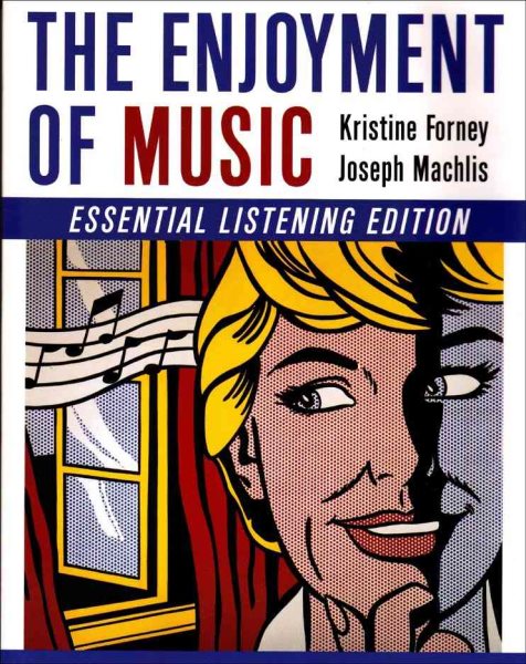 The Enjoyment of Music (Essential Listening Edition) cover