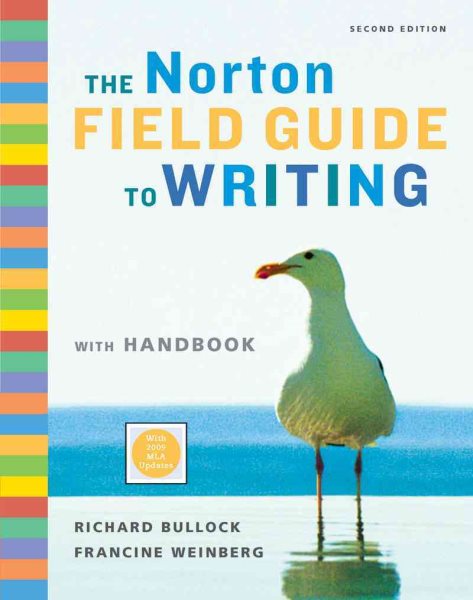 The Norton Field Guide to Writing with Handbook (Second Edition with 2009 MLA Updates) cover