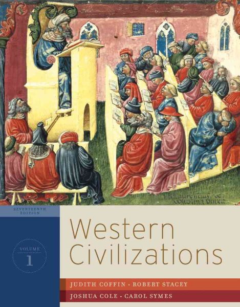Western Civilizations: Their History & Their Culture (Seventeenth Edition) (Vol. 1) cover