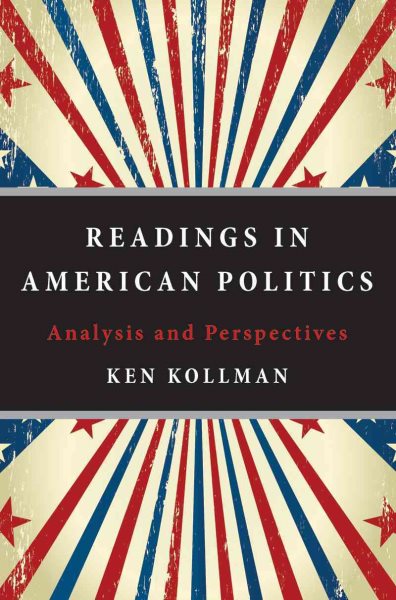 Readings in American Politics: Analysis and Perspectives cover