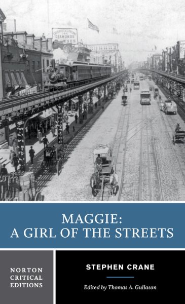 Maggie: A Girl of the Streets (Norton Critical Editions) cover