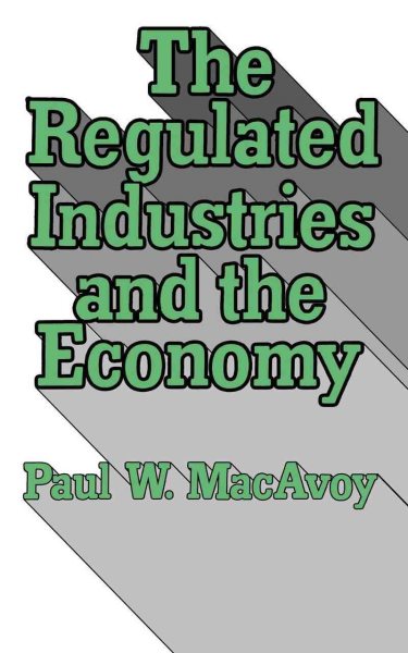 The Regulated Industries and the Economy cover