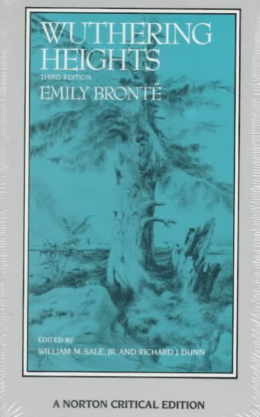 Wuthering Heights: Authoritative Text, Backgrounds, Criticism (Norton Critical Edition) cover