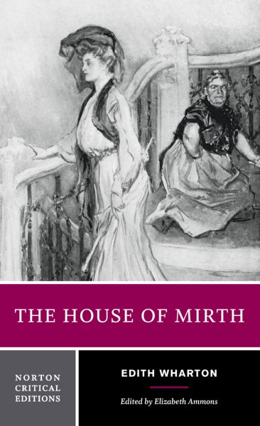 The House of Mirth (Norton Critical Editions) cover