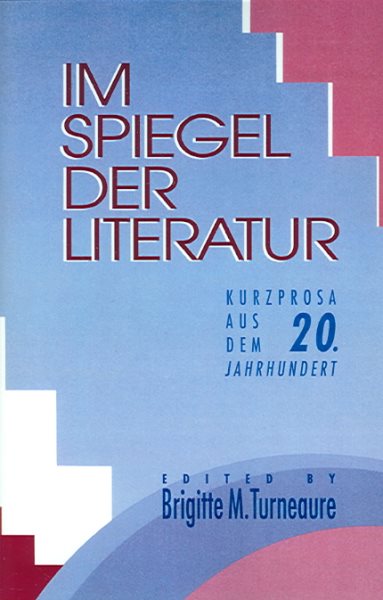 Im Spiegel der Literatur: Kurzprosa aus dem 20. Jahrhundert cover