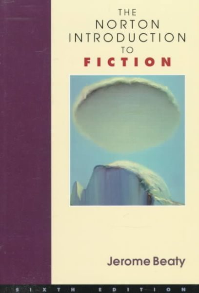 The Norton Introduction to Fiction (Sixth Edition) cover