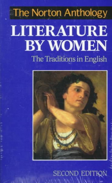 The Norton Anthology of Literature by Women: The Traditions in English cover