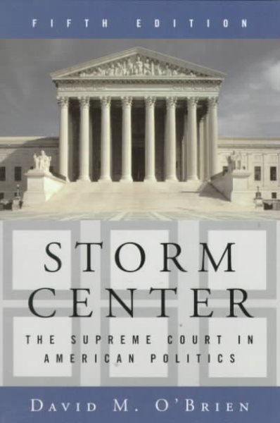 Storm Center: The Supreme Court in American Politics cover