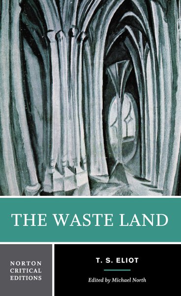The Waste Land (Norton Critical Editions) cover