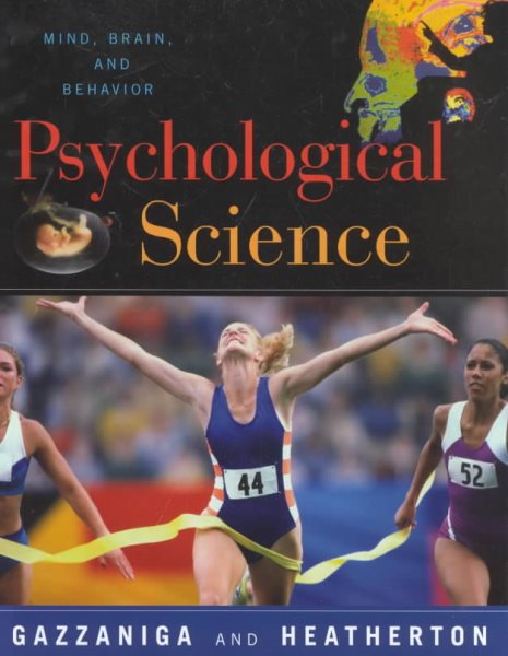 The Psychological Science: The Mind, Brain, and Behavior cover