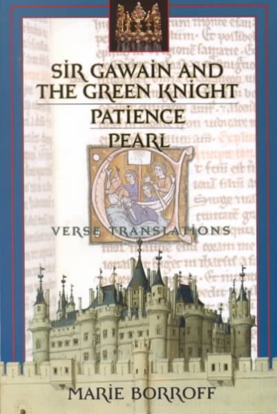 Sir Gawain and the Green Knight / Patience / Pearl: Verse Translations cover