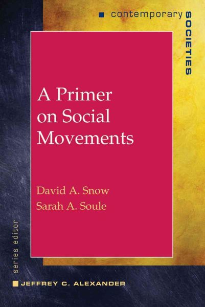 A Primer on Social Movements (Contemporary Societies Series) cover