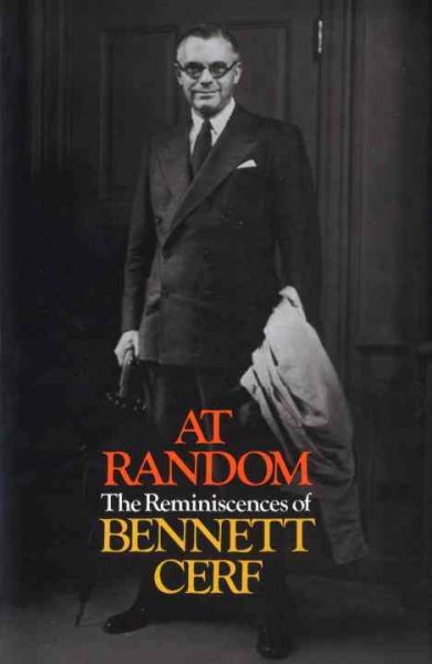 At Random: The Reminiscences of Bennett Cerf cover