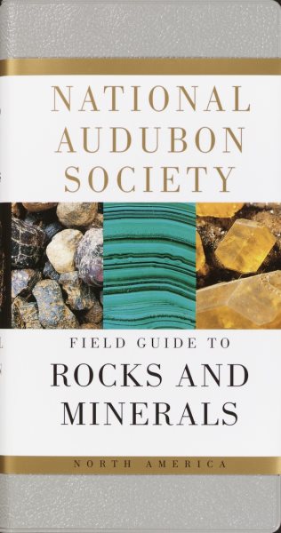 National Audubon Society Field Guide to Rocks and Minerals: North America (National Audubon Society Field Guides) cover