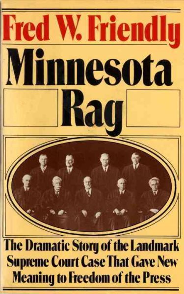 Minnesota Rag: The Scandal Sheet That Shaped the Constitution cover