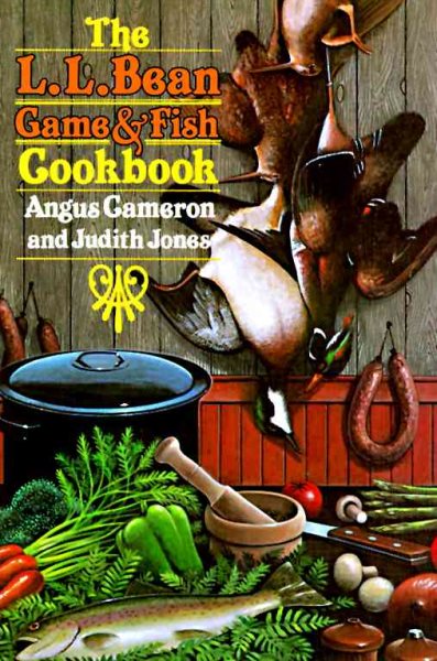 The L.L. Bean Game and Fish Cookbook cover
