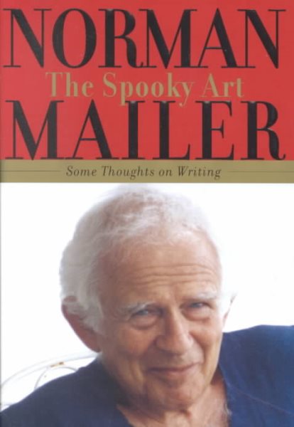 The Spooky Art: Some Thoughts on Writing cover