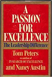 A Passion For Excellence: The Leadership Difference cover