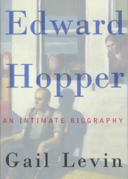 Edward Hopper: An Intimate Biography cover