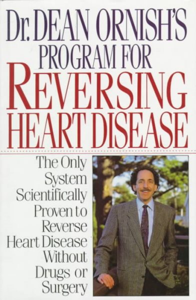 Dr. Dean Ornish's Program for Reversing Heart Disease cover