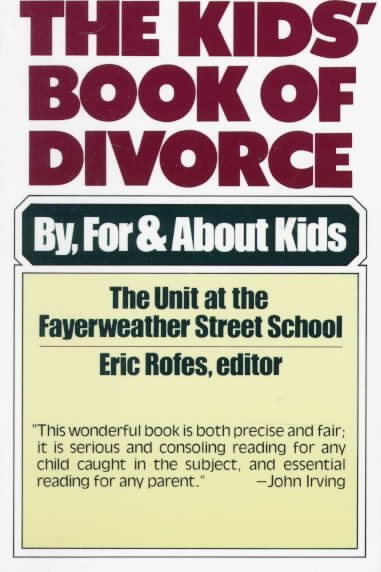 The Kids' Book of Divorce:  By, For and About Kids cover