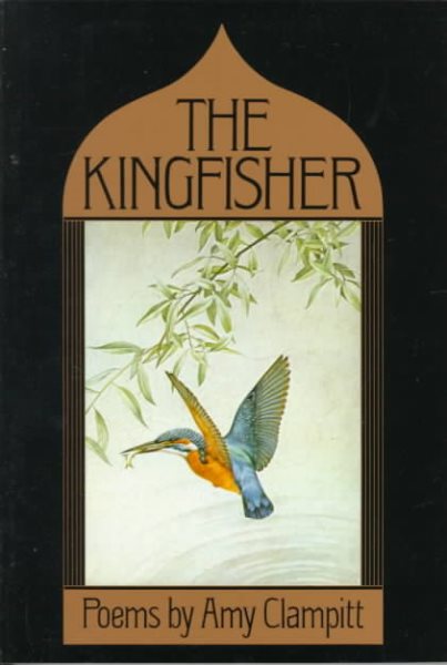 The Kingfisher (Knopf Poetry Series) cover
