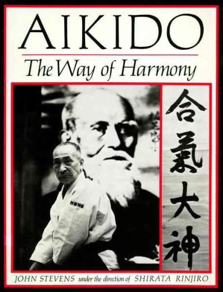 Aikido: The Way of Harmony cover