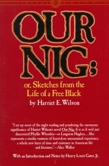 Our Nig: Or, Sketches From the Life of a Free Black cover