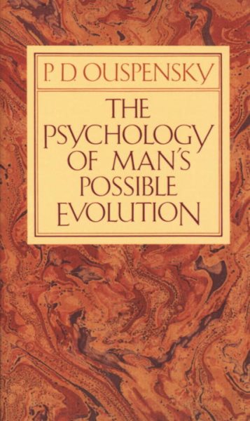 The Psychology of Man's Possible Evolution cover