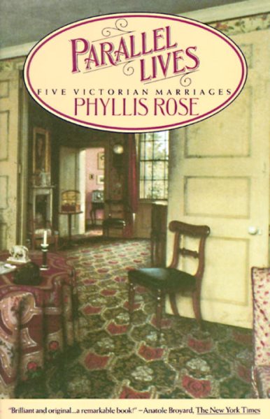 Parallel Lives: Five Victorian Marriages cover