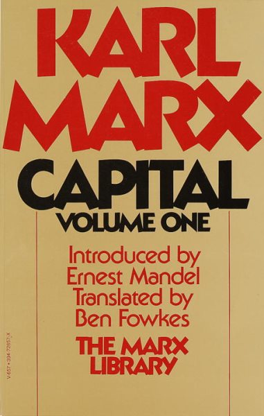 Capital: A Critique of Political Economy, Vol. 1 cover